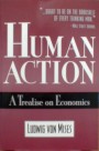 Ludwig von Mises, Human Action