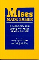 Mises Made Easier